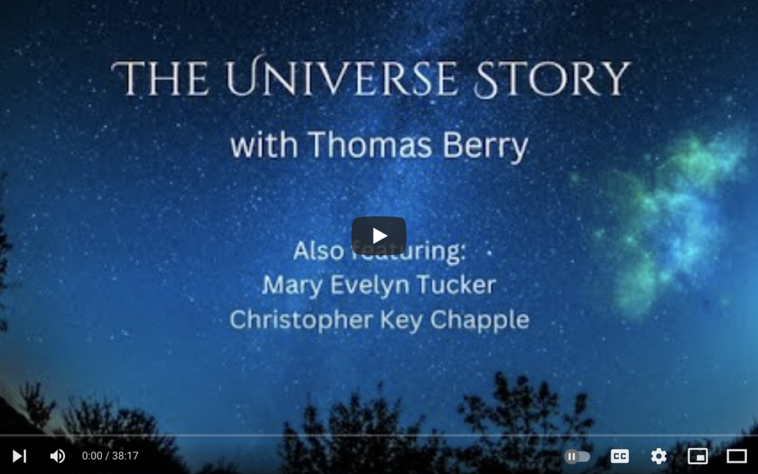 The Universe Story, with Thomas Berry